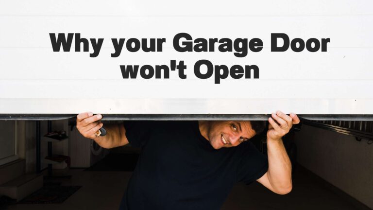 Why Your Garage Door Won't Open - Why Your Garage Door Wont Open1 768x432